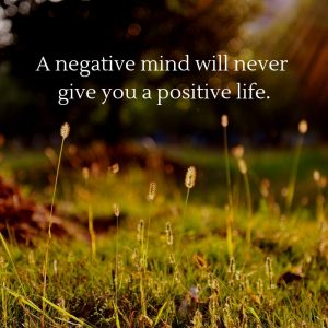 10 Positive Quotes That Will Subdue Any Negativity